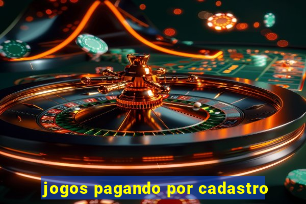 jogos pagando por cadastro